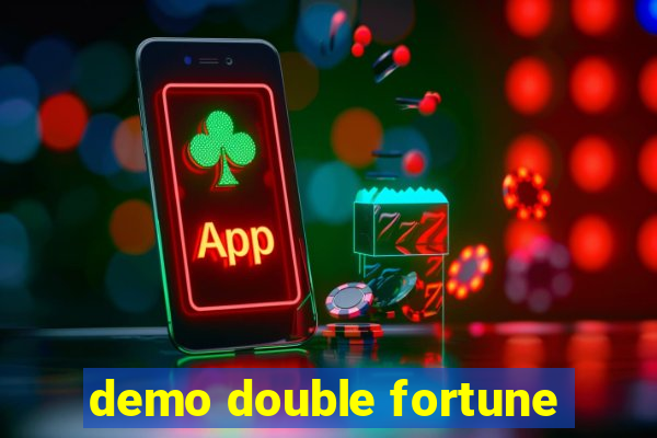 demo double fortune